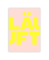 „LÄUFT“ Statement Poster