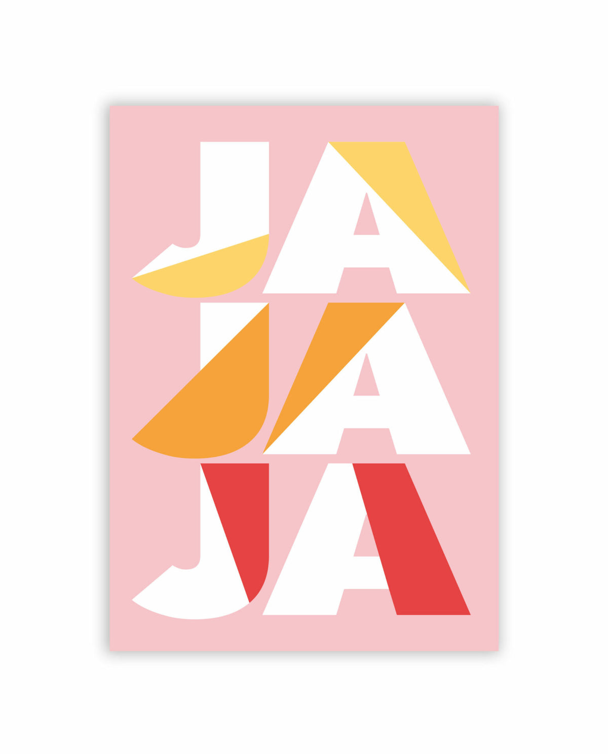 „JA JA JA“ Statement Poster